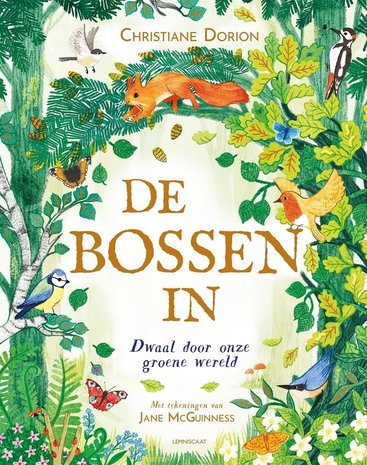 Kinderboek de bossen in, christiane Dorion