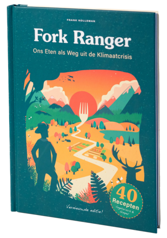 Fork Rangers kookboek; Ons eten als weg uit de klimaatcrisis