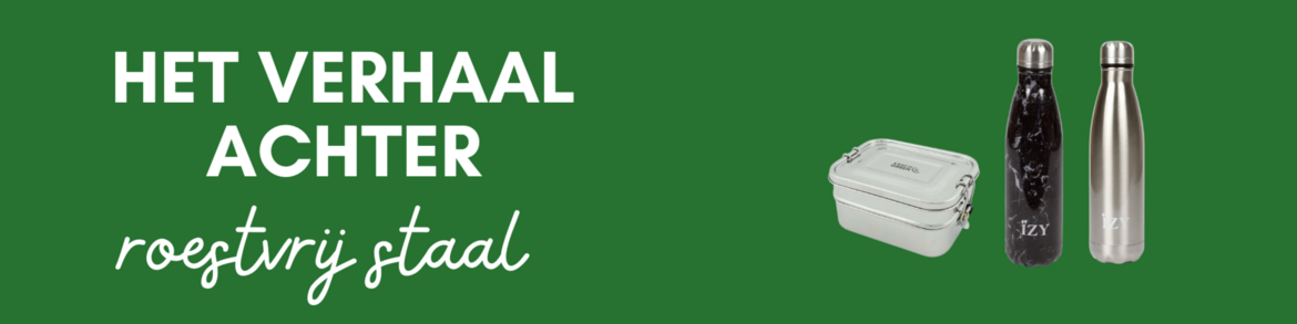 Blog-Het verhaal achter roestvrij staal Blog-Het verhaal achter roestvrij staal