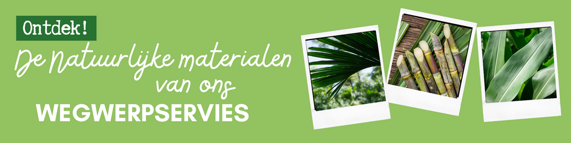 Blog/Materialen-duurzaam-Wegwerservies Blog/Materialen-duurzaam-Wegwerservies