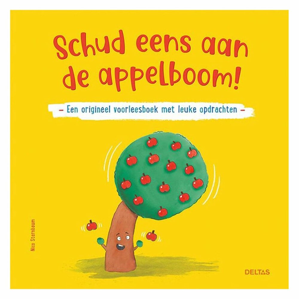 Voorleesboek; Schud eens aan de appelboom! Voorleesboek; Schud eens aan de appelboom!